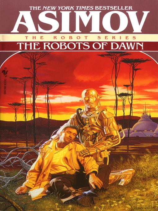 Title details for The Robots of Dawn by Isaac Asimov - Wait list